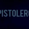 pistolero